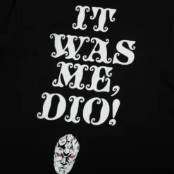 It Was Me, Dio! Black Tee -Atsuko Sale Store TSM10JMJOJ 4